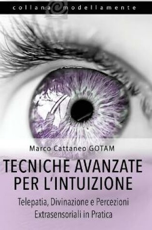 Cover of Tecniche Avanzate per l'Intuizione