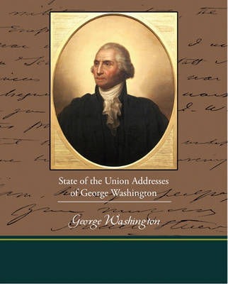 Book cover for State of the Union Addresses of George Washington