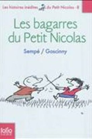 Cover of Les bagarres du Petit Nicolas (Histoires inedites 8)