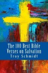 Book cover for The 100 Best Bible Verses on Salvation