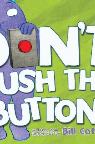 Don't Push the Button!