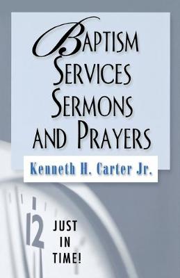 Cover of Baptism Services, Sermons and Prayers