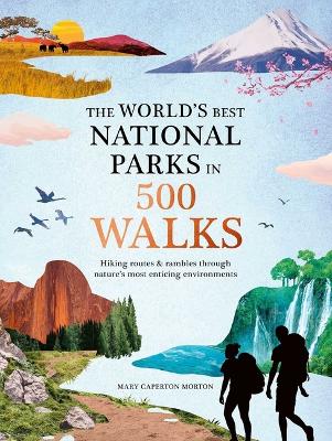 Book cover for The World's Best National Parks in 500 Walks