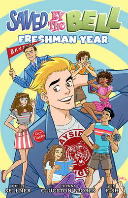 Book cover for Saved By The Bell: Freshman Year