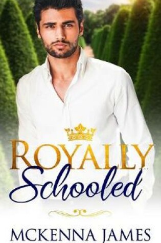 Cover of Royally Schooled