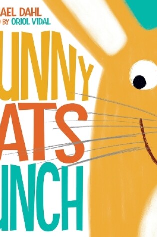 Cover of Bunny Eats Lunch