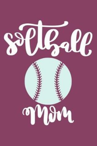 Cover of Softball Mom