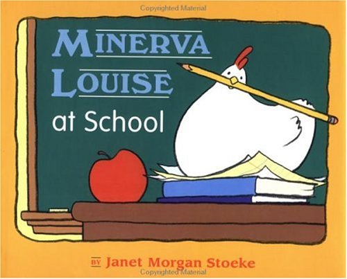 Book cover for Minerva Louise Goes to School