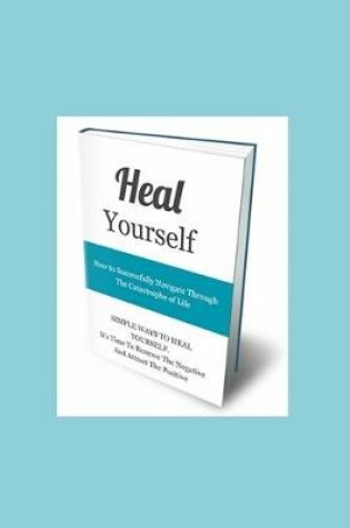 Cover of Heal yourself