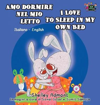 Book cover for Amo dormire nel mio letto I Love to Sleep in My Own Bed