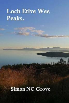 Book cover for Loch Etive Wee Peaks.