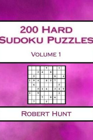 Cover of 200 Hard Sudoku Puzzles Volume 1