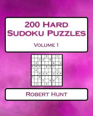 Book cover for 200 Hard Sudoku Puzzles Volume 1