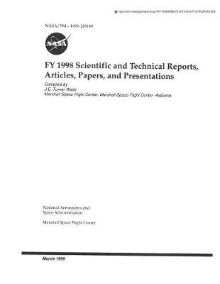 Book cover for Fy 1998 Scientific and Technical Reports, Articles, Papers, and Presentations