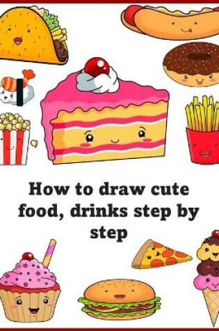 Cover of How to draw cute food