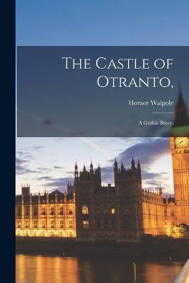 Book cover for The Castle of Otranto,