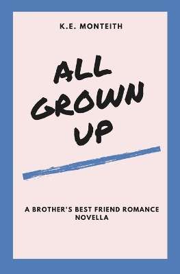 Book cover for All Grown Up