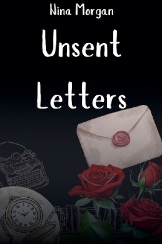 Cover of Unsent Letters