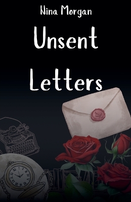 Book cover for Unsent Letters