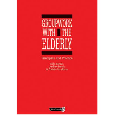 Book cover for Group Work with the Elderly