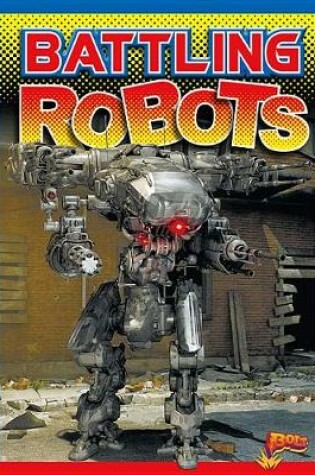 Cover of Battling Robots