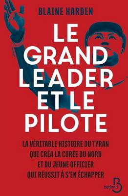 Book cover for Le Grand Leader et le pilote