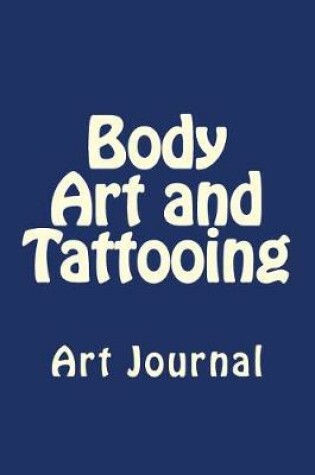 Cover of Body Art and Tattooing