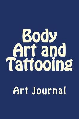 Book cover for Body Art and Tattooing