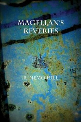 Cover of Magellan's Reveries