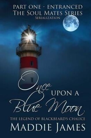 Cover of Once Upon a Blue Moon