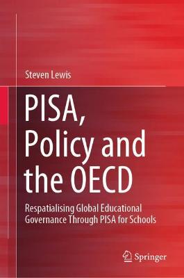 Book cover for PISA, Policy and the OECD