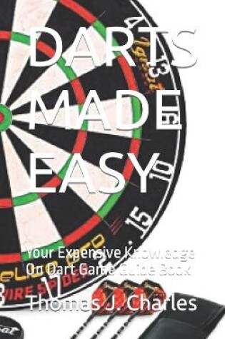 Cover of Darts Made Easy