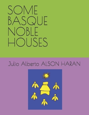 Book cover for Some Basque Noble Houses