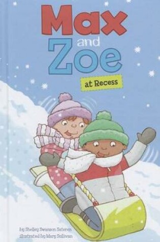 Cover of Max and Zoe at Recess