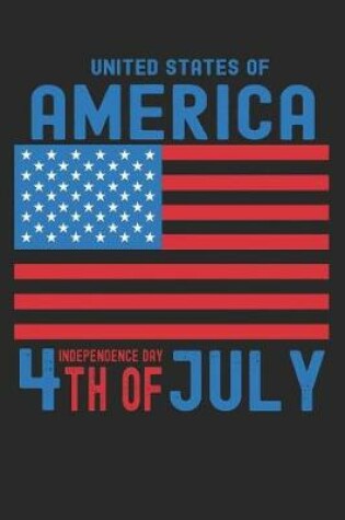 Cover of United States of America Independence Day 4th of July