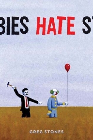 Cover of Zombies Hate Things