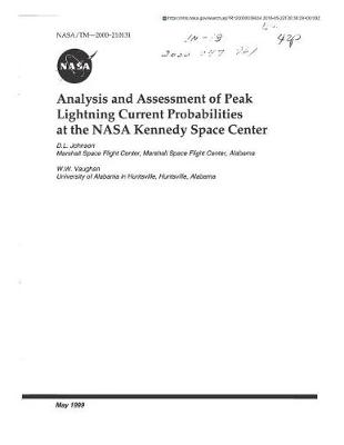 Book cover for Analysis and Assessment of Peak Lightning Current Probabilities at the NASA Kennedy Space Center