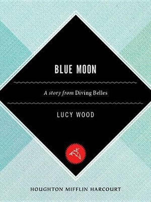 Book cover for Blue Moon