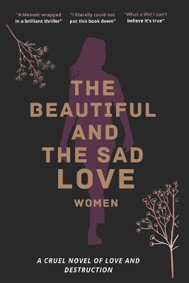 Book cover for The Beautiful And The Sad Love Women