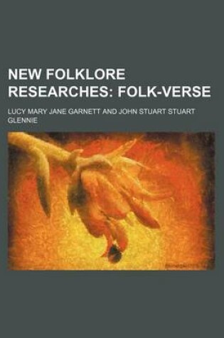 Cover of New Folklore Researches; Folk-Verse