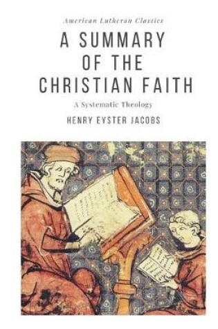 Cover of A Summary of the Christian Faith