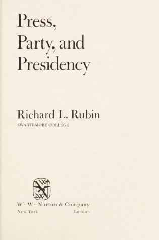 Cover of Press, Party, and Presidency