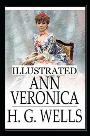 Cover of Ann Veronica Illustrated