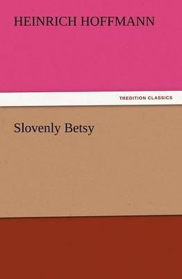 Book cover for Slovenly Betsy