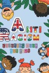 Book cover for Anti Racism Coloring Book For Kids