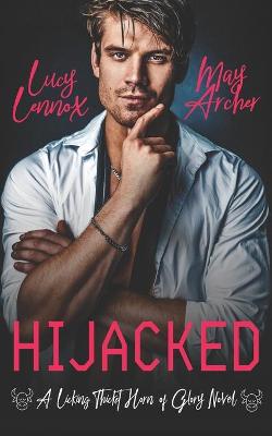 Hijacked by May Archer, Lucy Lennox