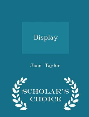 Book cover for Display - Scholar's Choice Edition