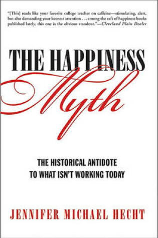 Cover of The Happiness Myth