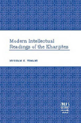 Book cover for Modern Intellectual Readings of the Kharijites