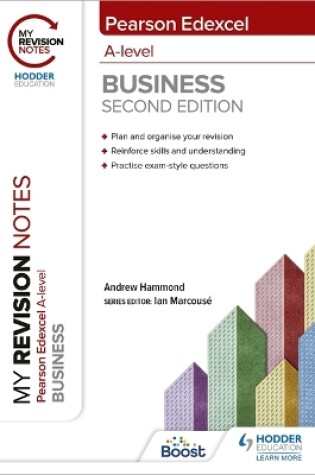 Cover of My Revision Notes: Edexcel A-level Business Second Edition